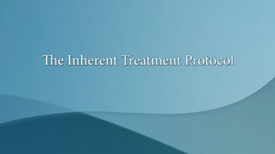 The Inherent Treatment Protocol